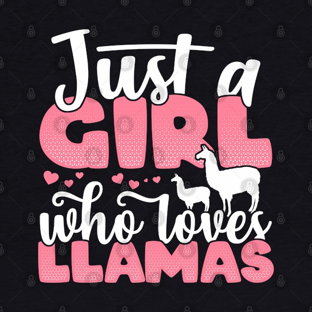 Just a Girl who Loves Llamas Funny llama Farmer Gift product by theodoros20